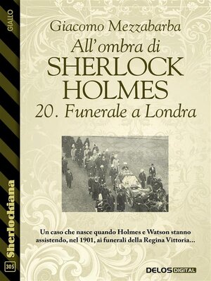 cover image of All'ombra di Sherlock Holmes--20. Funerale a Londra